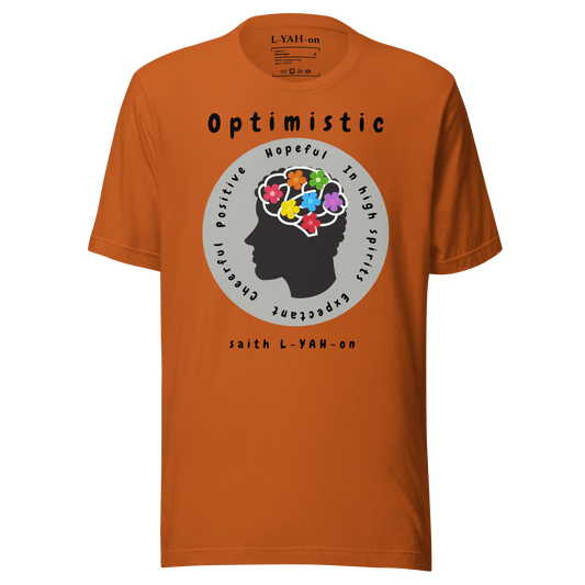 L-YAH-on Optimistic T-shirt - motivational tee