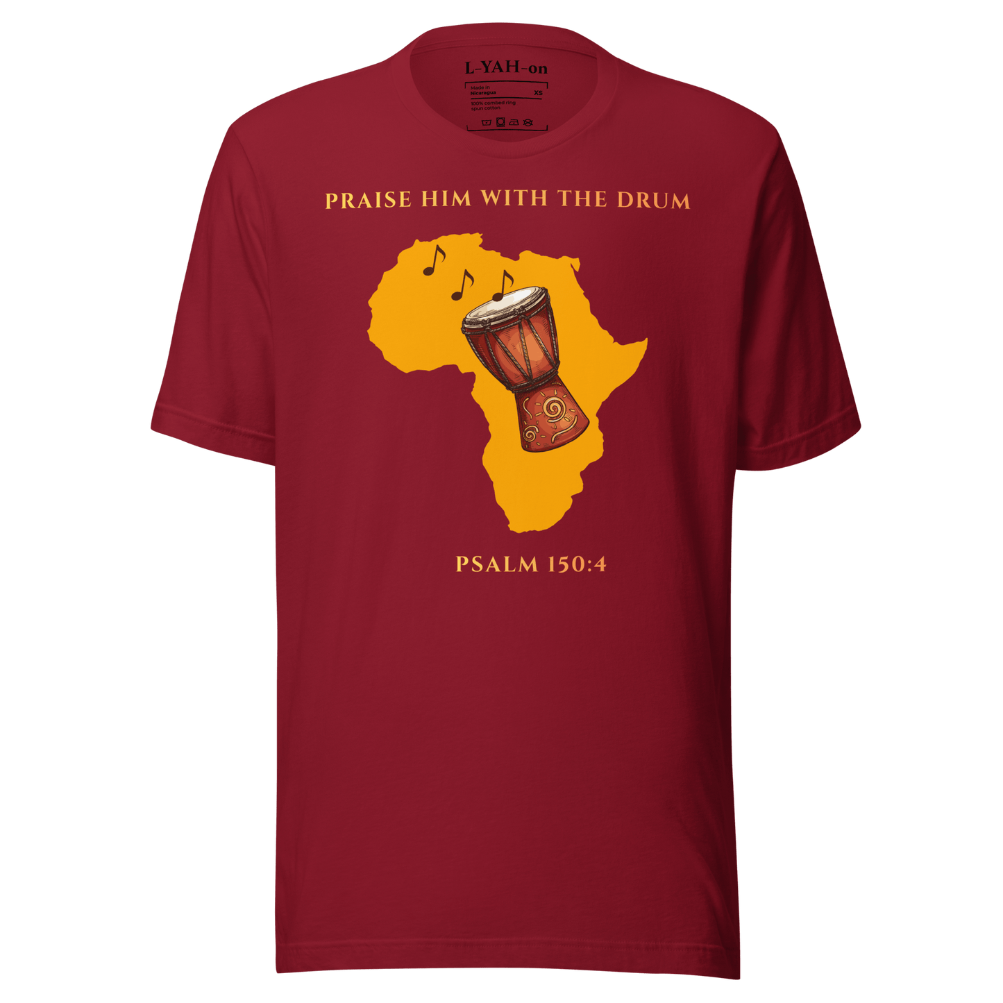 Psalm 150:4 T-Shirt – Praise Him with the Drum - L - YAH - onT-Shirt