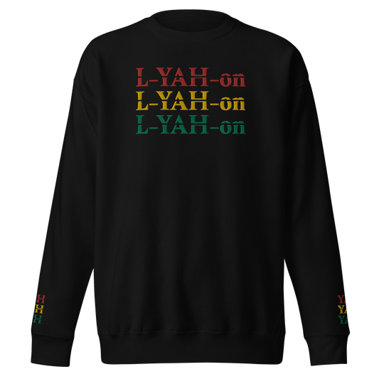 Embroidered Triple L-YAH-on Sweatshirt