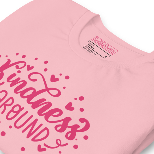 Kindness Around T-Shirt