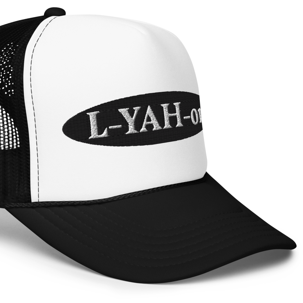 L-YAH-on Foam Trucker Hat