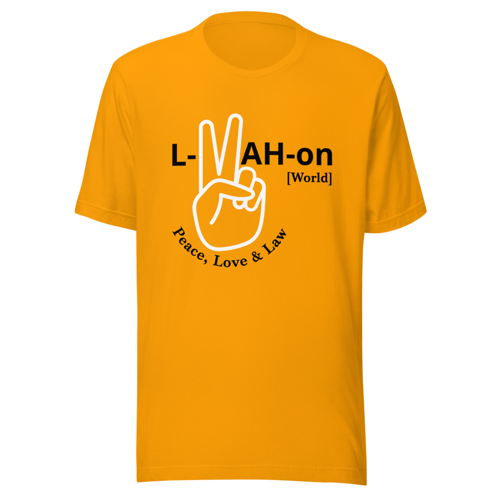 L-YAH-on & Peace T-Shirt