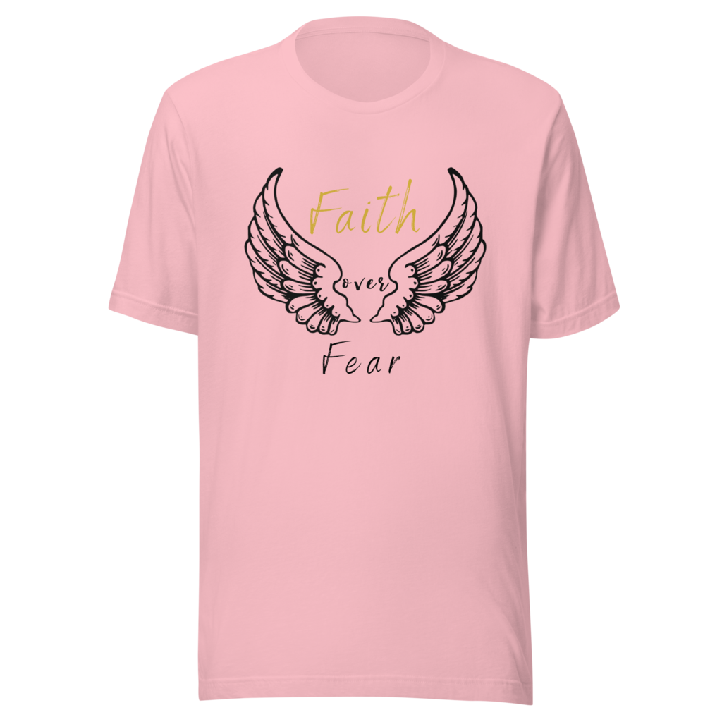 L-YAH-on Faith Over fear T-Shirt