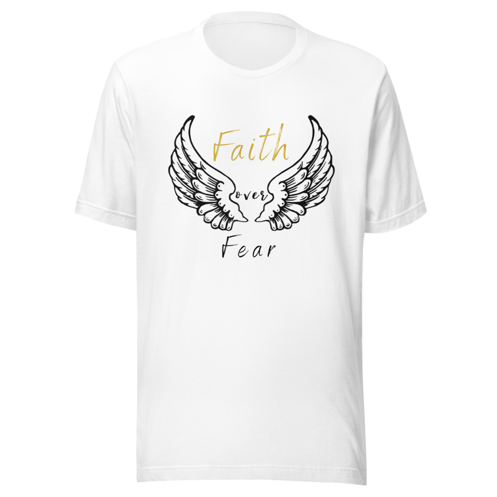 L-YAH-on Faith Over fear T-Shirt