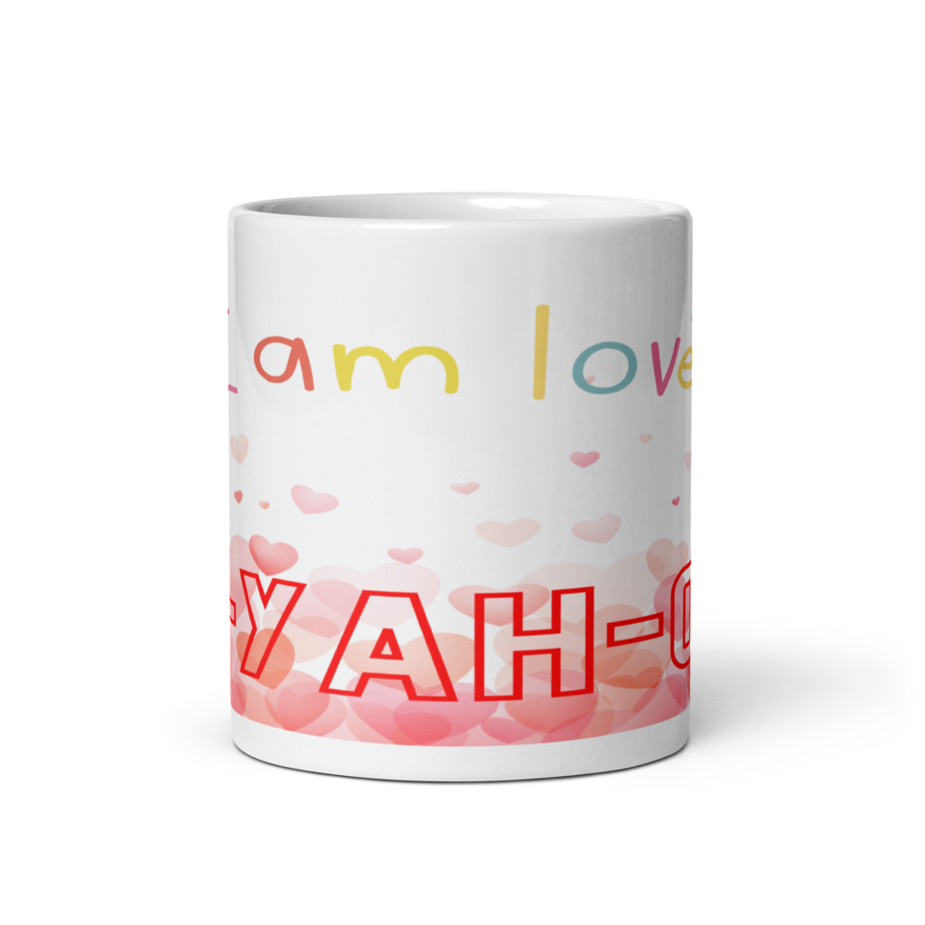 L-YAH-on Mug - I am loved