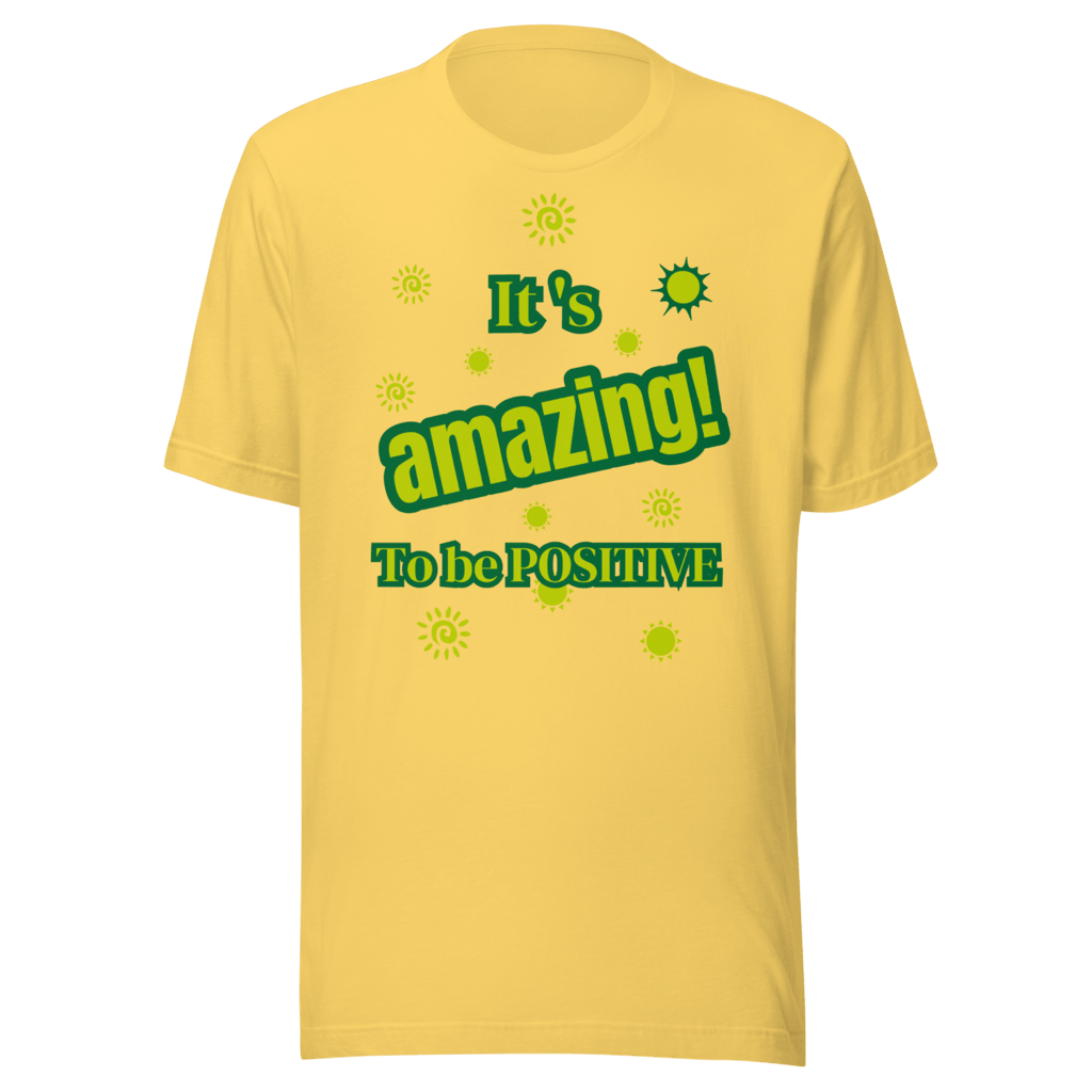 inspirational graphic t-shirt with positive message