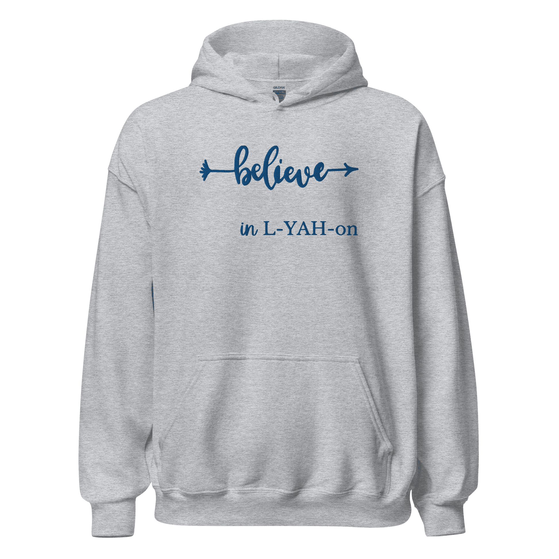 Believe In L-YAH-on Hoodie - motivational apparel