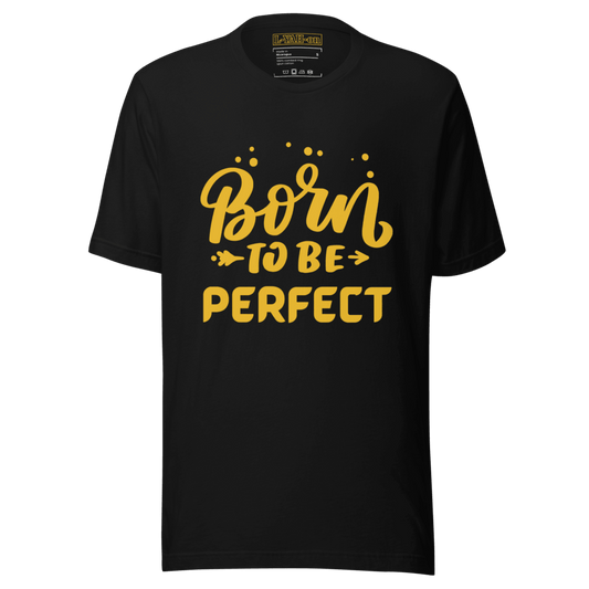 Born to be perfect  - inspirational t-shirt - faith-based online store