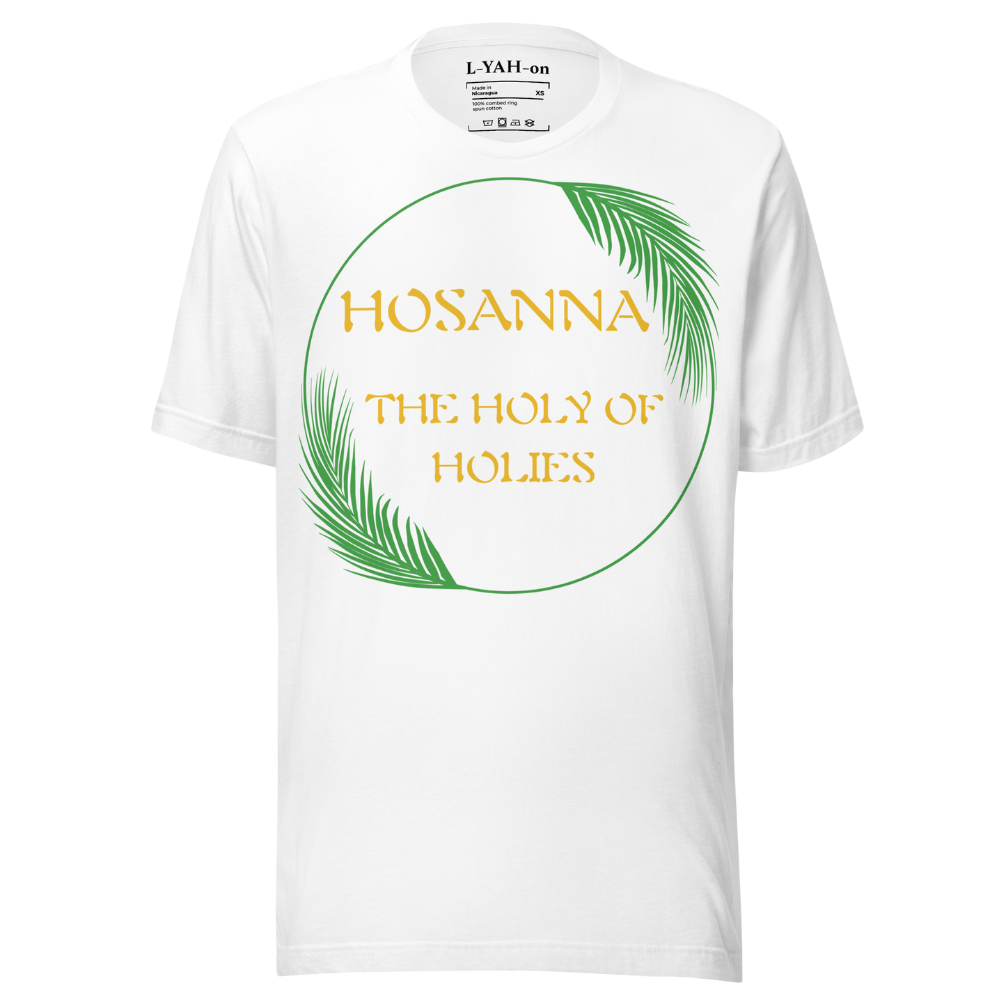 White crew neck t-shirt with the text 'HOSANNA THE HOLY OF HOLIES' printed on the front, framed by a green palm leaf design.