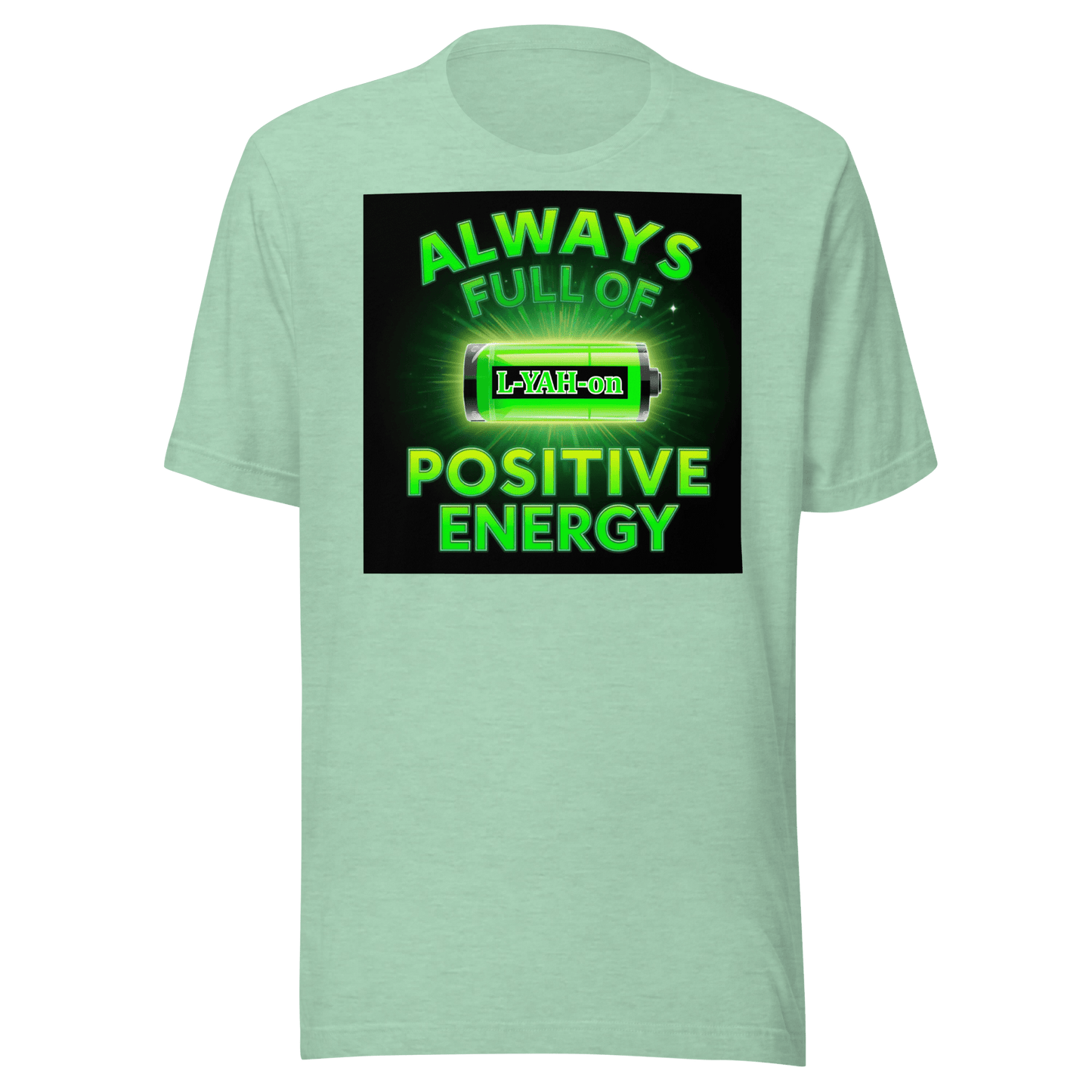Light green t-shirt with a graphic and text 'Always Full of Positive Energy' on a white background