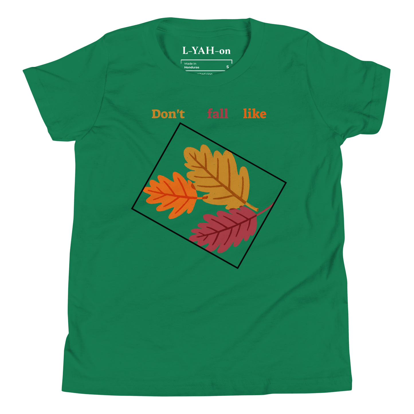 L-YAH-on Youth Autumn T-Shirt - motivational t-shirt