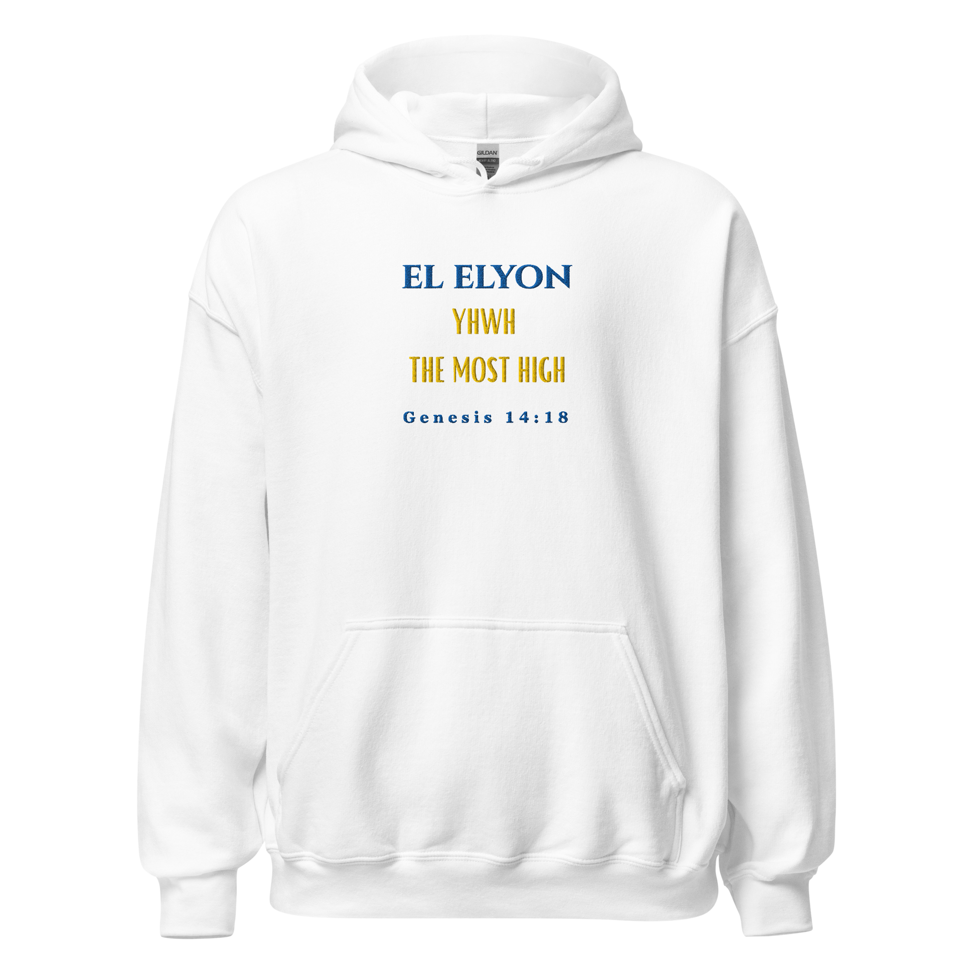 White hoodie with text 'EL ELYON YHWH THE MOST HIGH Genesis 14:18' on a white background