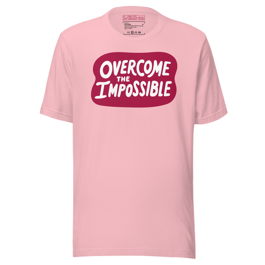 Overcome The Impossible T-Shirt