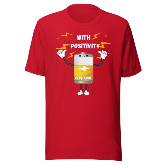 Recharge With Positivity T-Shirt