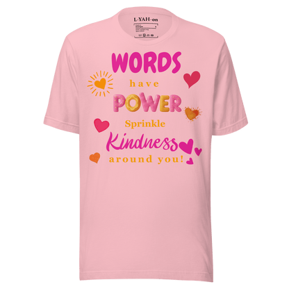 Words Have Power T-Shirt – Sprinkle Kindness - L - YAH - onT-Shirt