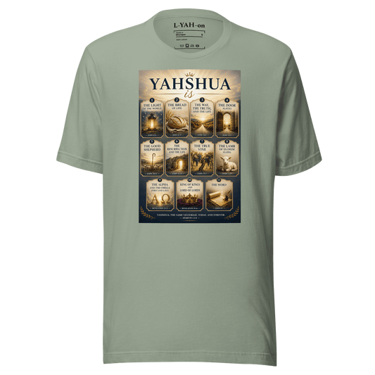 Faith-inspired YAHSHUA IS T-shirt featuring 11 powerful scriptural Titles of YAHSHUA 