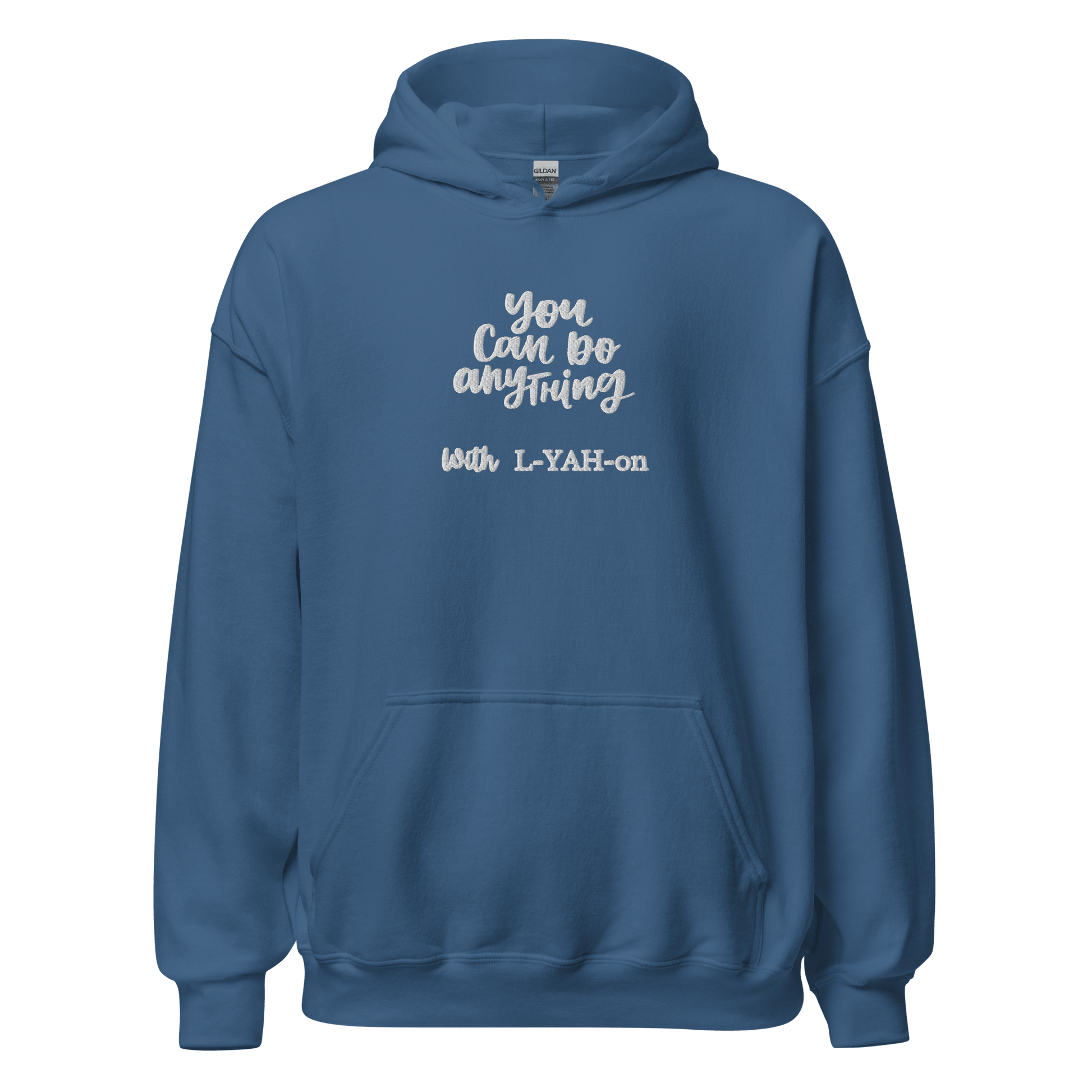 A blue hoodie with the text 'You Can Do Anything' followed by 'L-YAH-on' on the front.