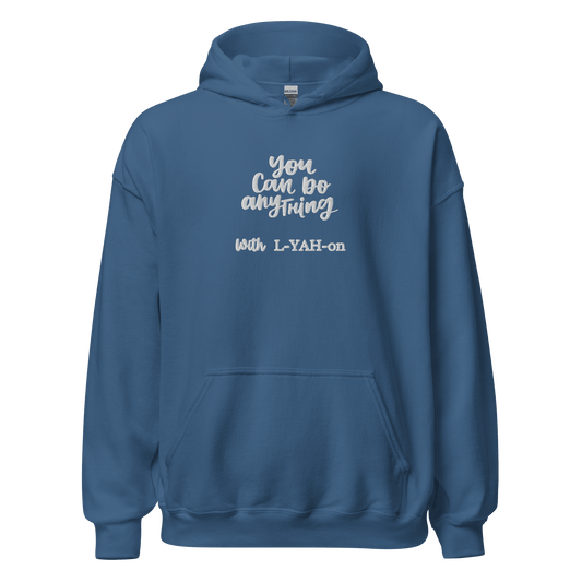 A blue hoodie with the text 'You Can Do Anything' followed by 'L-YAH-on' on the front.