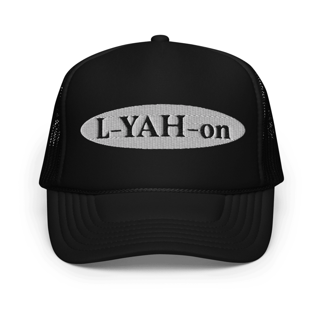 Black foam trucker hat with 'L-YAH-on' text embroidered - Inspirational accessories - faith-based online store