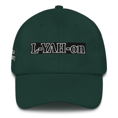 A dad hat with the text 'L-YAH-on' printed on the front.