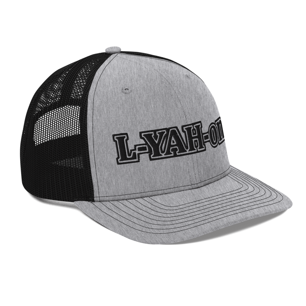 L-YAH-on Trucker Cap