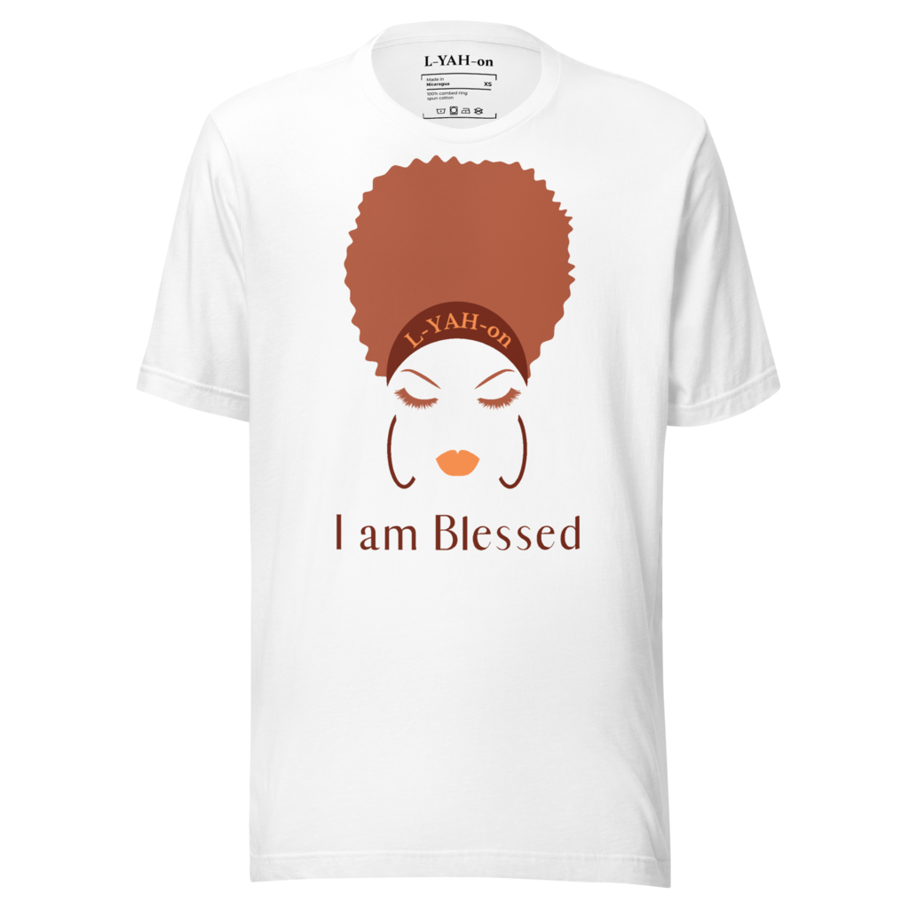 L-YAH-on "I am Blessed" T-Shirt Style #1